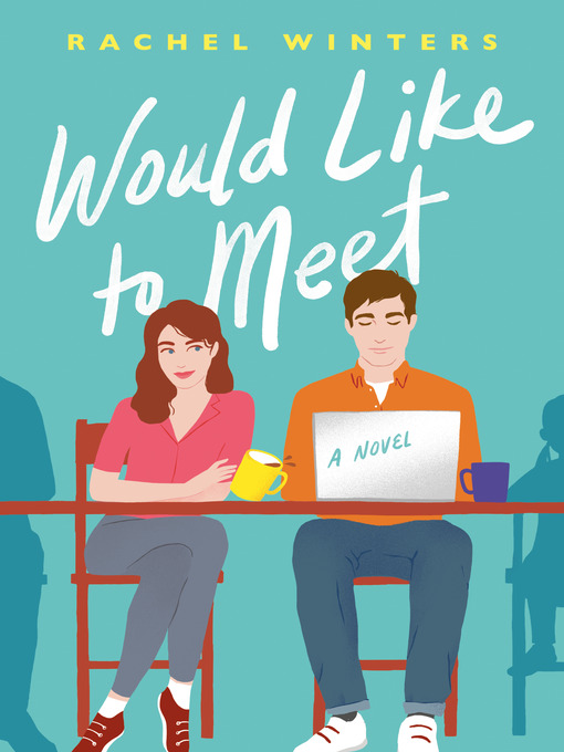 Title details for Would Like to Meet by Rachel Winters - Available